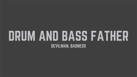 drum and bass father mp3.